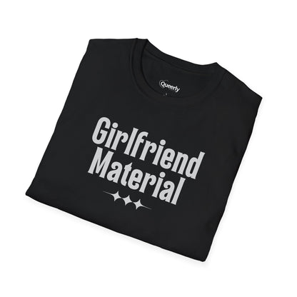 Girlfriend Material Tee