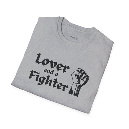 Lover and a Fighter Tee