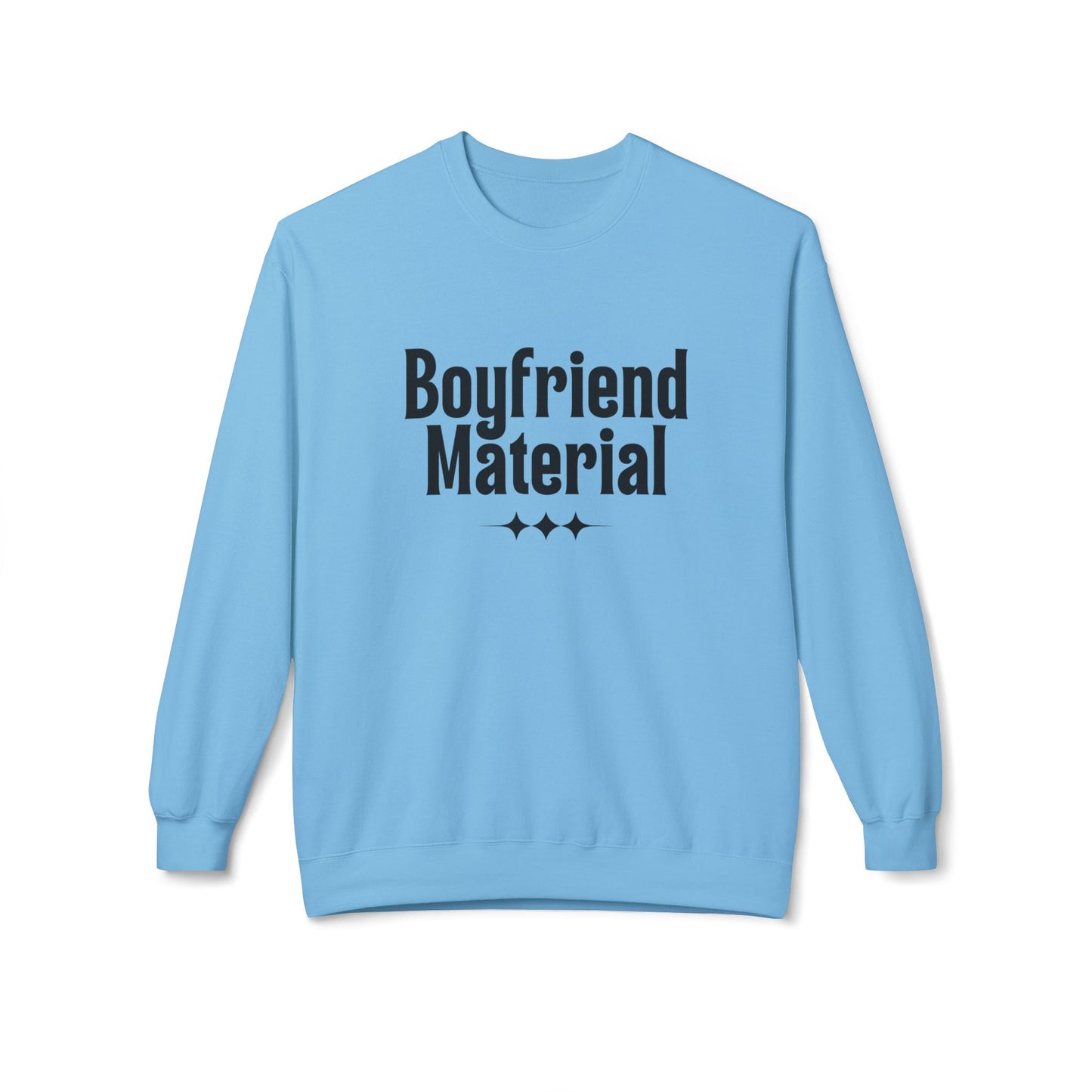 Boyfriend Material Crewneck Sweatshirt