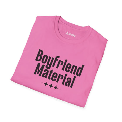 Boyfriend Material Tee