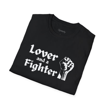 Lover and a Fighter Tee