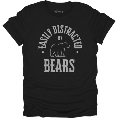 Easily Distracted by Bears Tee