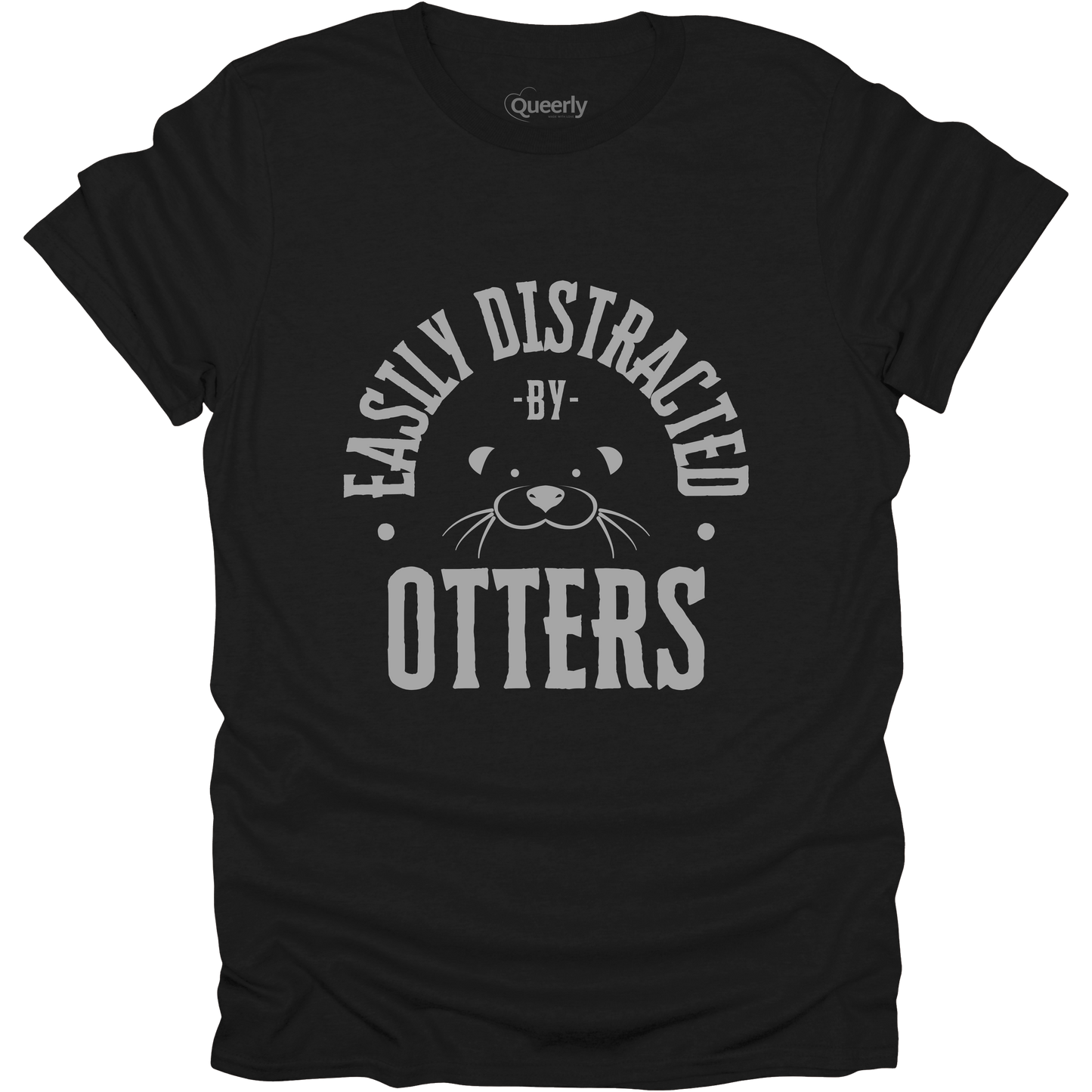 Easily Distracted by Otters Tee