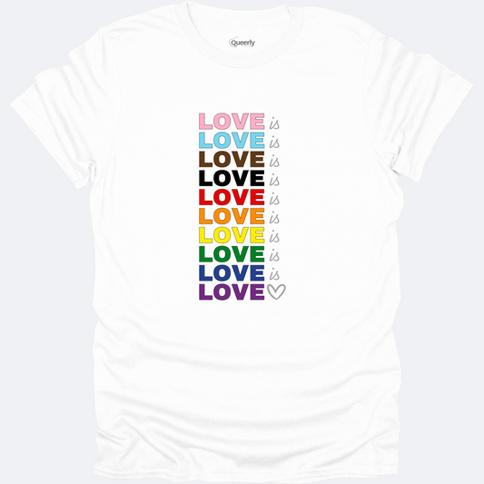 Love is Love is Love Tee