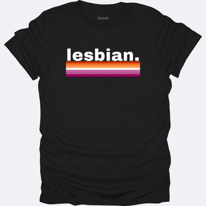 Lesbian + Flag Tee